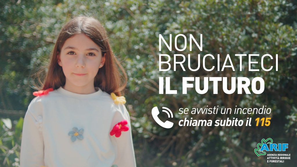 La campagna di sensibilizzazione ARIF 2022 per la lotta agli incendi è in piena attività